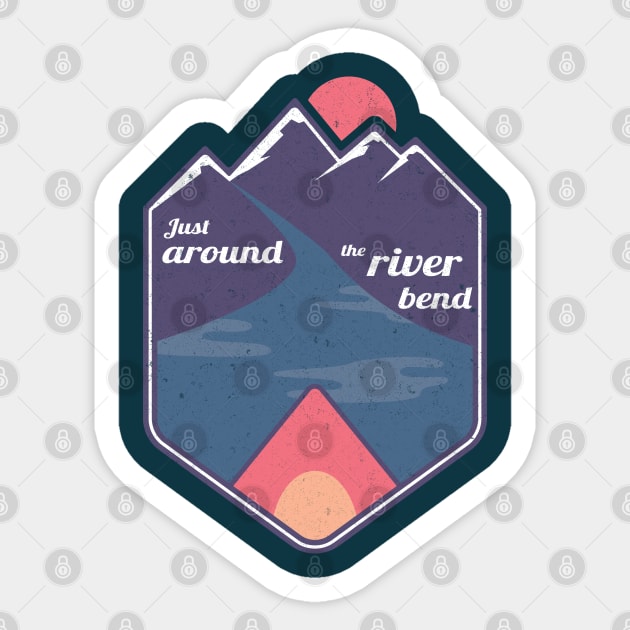 Just Around The River Bend Sticker by Universe Design